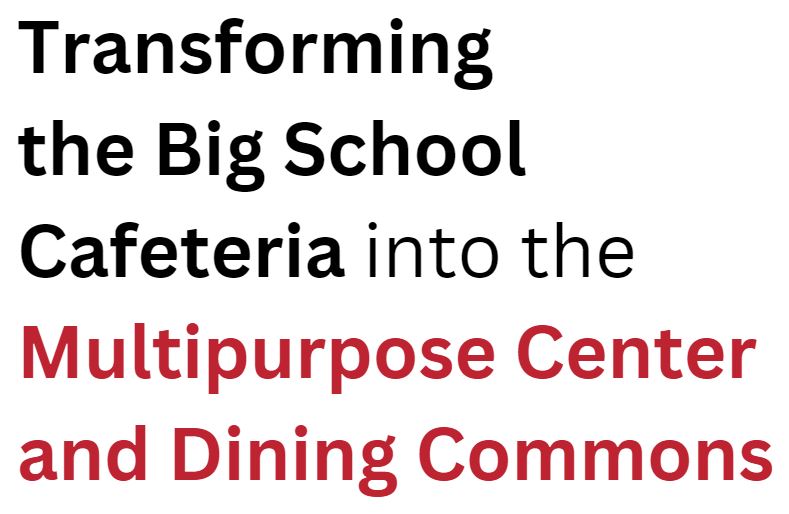 Transforming the Big School Cafeteria